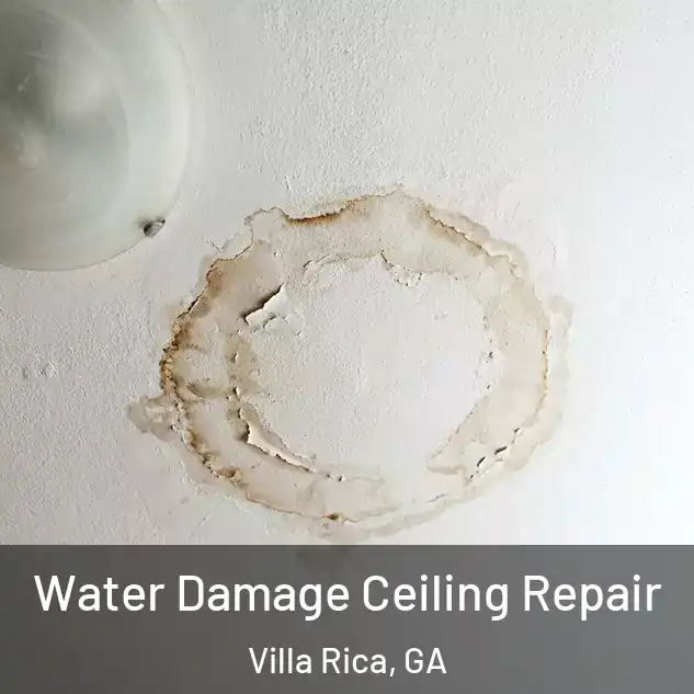  Water Damage Ceiling Repair Villa Rica, GA